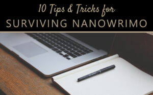 Tips for NaNoWriMo